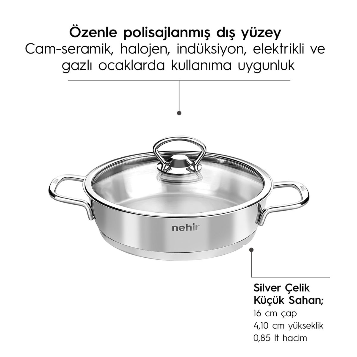 NEHİR SİLVER ÇELİK 6P SAHAN SET