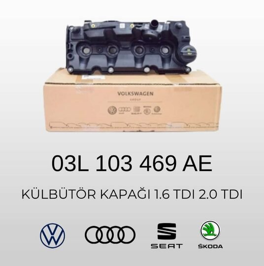 Külbütör Kapağı 1.6 TDI 2.0 TDI 03L103469AE